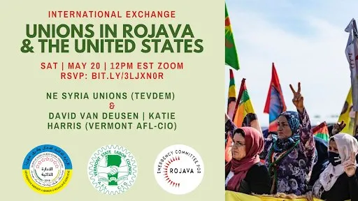 Unions in Rojava and the United States