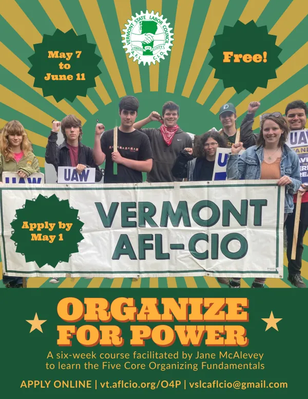 Organizing for Power: The Core Fundamentals May 7 to June 11. Register by May 1